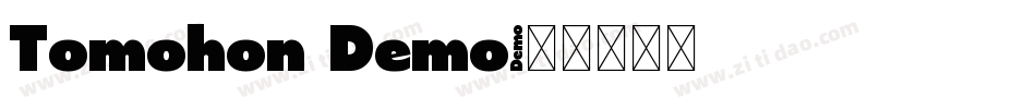 Tomohon Demo字体转换